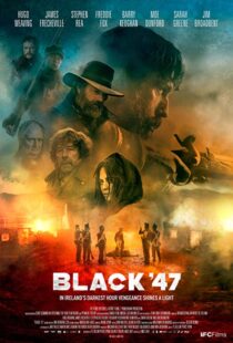 دانلود فیلم Black ’47 201820123-612489351