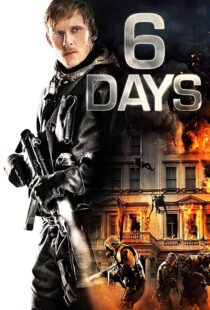دانلود فیلم 6 Days 20172586-2022871099