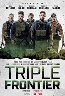 دانلود فیلم Triple Frontier 20197949-1337729517