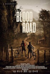دانلود مستند Blood Road 20177155-600464152