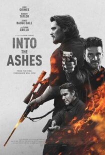 دانلود فیلم Into the Ashes 201918411-472913542