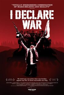دانلود فیلم I Declare War 201211434-1950324857