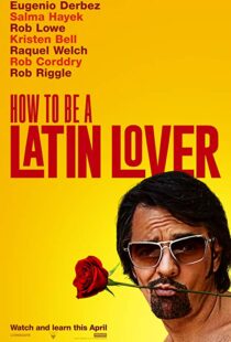 دانلود فیلم How to Be a Latin Lover 201715152-995426449