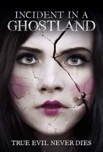 دانلود فیلم Incident in a Ghostland 20184191-1406191965