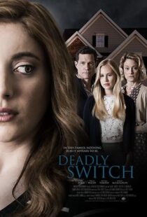 دانلود فیلم Deadly Switch 201914611-469477874