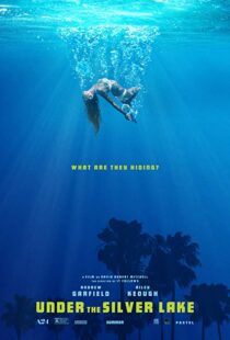 دانلود فیلم Under the Silver Lake 20185346-670009873
