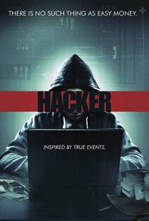 دانلود فیلم Hacker 20166755-1677684687