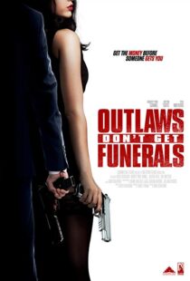 دانلود فیلم Outlaws Don’t Get Funerals 20199878-1988946968