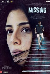 دانلود فیلم هندی Missing 20188410-642150475