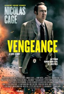 دانلود فیلم Vengeance: A Love Story 20173900-1620427271