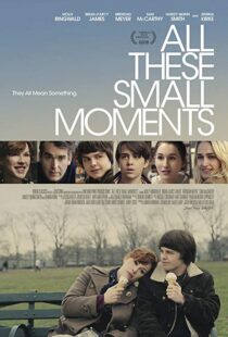 دانلود فیلم All These Small Moments 201814623-901407830