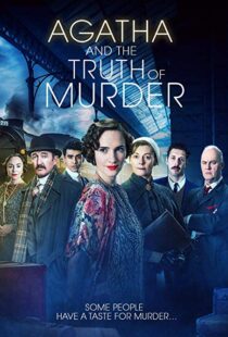 دانلود فیلم Agatha and the Truth of Murder 201817761-1225731835