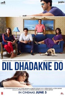 دانلود فیلم هندی Dil Dhadakne Do 201522003-1700460211