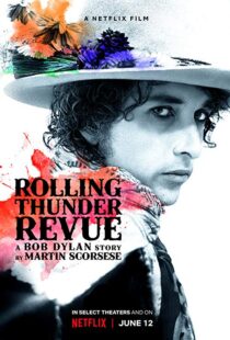 دانلود مستند Rolling Thunder Revue 201915993-953313393