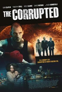 دانلود فیلم The Corrupted 201912323-1257012180