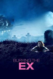 دانلود فیلم Burying the Ex 201412439-765235504