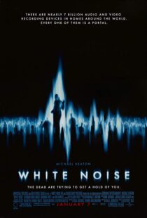 دانلود فیلم White Noise 200533154-1988651306