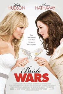 دانلود فیلم Bride Wars 200936095-500352517
