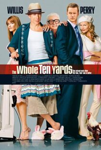 دانلود فیلم The Whole Ten Yards 200434325-1148060790