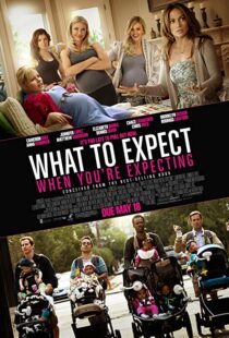 دانلود فیلم What to Expect When You’re Expecting 201236495-1737169871