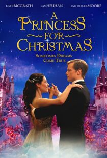 دانلود فیلم A Princess for Christmas 201141642-1956134420