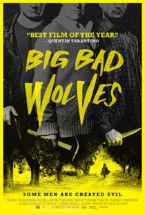 دانلود فیلم Big Bad Wolves 201340921-584240665