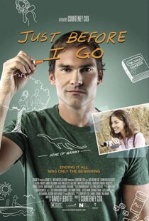 دانلود فیلم Just Before I Go 201439383-1320087359