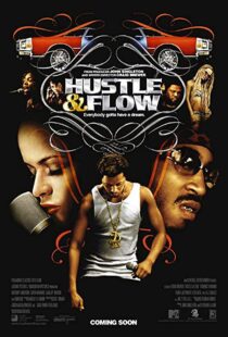 دانلود فیلم Hustle & Flow 200540985-1137115709