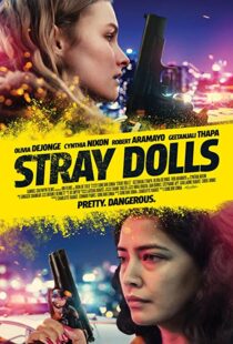 دانلود فیلم Stray Dolls 201939618-1169453270
