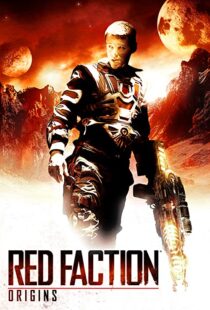 دانلود فیلم Red Faction: Origins 201144539-255542665