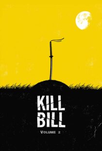 دانلود فیلم Kill Bill: Vol. 2 200443341-733994560