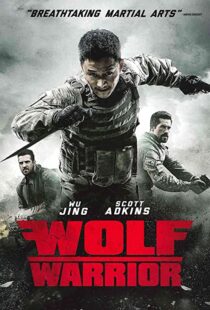 دانلود فیلم Wolf Warrior 201545486-880213453