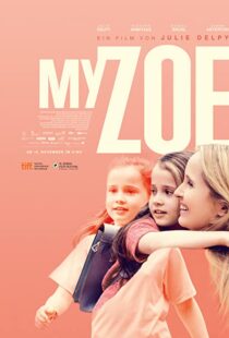 دانلود فیلم My Zoe 201944772-2120580170