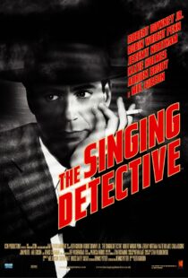 دانلود فیلم The Singing Detective 200342456-1240743798