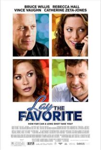 دانلود فیلم Lay the Favorite 201246699-118785399