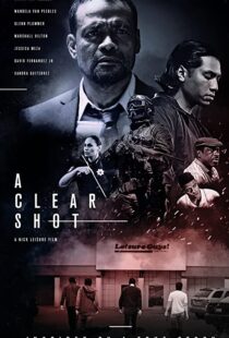 دانلود فیلم A Clear Shot 201945822-411127982