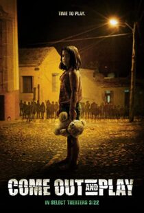 دانلود فیلم Come Out and Play 201246448-59433114