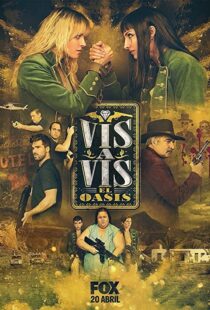 دانلود سریال Vis a Vis: El Oasis46902-870595513