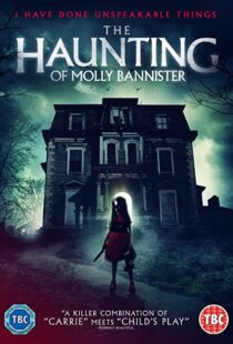 دانلود فیلم The Haunting of Molly Bannister (Bannister DollHouse) 201945704-1714097864
