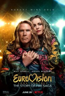 دانلود فیلم Eurovision Song Contest: The Story of Fire Saga 202047534-1298713949
