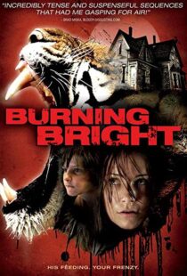 دانلود فیلم Burning Bright 201049964-651793766