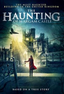 دانلود فیلم The Haunting of Margam Castle 202050222-983856304