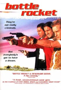 دانلود فیلم Bottle Rocket 199650273-2095567797