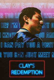 دانلود فیلم Clay’s Redemption 202052593-1461495800
