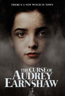 دانلود فیلم The Curse of Audrey Earnshaw 202052203-274582921