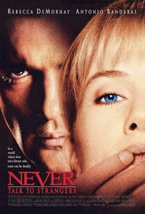 دانلود فیلم Never Talk to Strangers 199553868-736074857