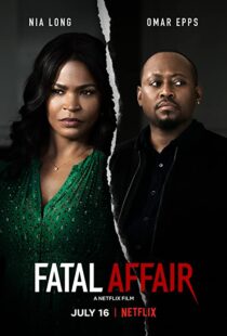 دانلود فیلم Fatal Affair 202055199-1190416847