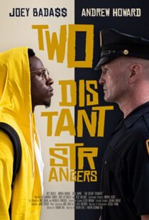 دانلود فیلم Two Distant Strangers 202056797-2008791681
