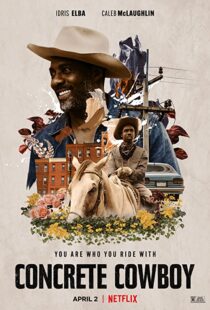 دانلود فیلم Concrete Cowboy 202056826-1370926351