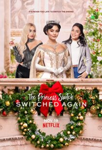 دانلود فیلم The Princess Switch: Switched Again 202057741-2033980240